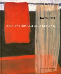 Hall, Bed, Bathroom and Beyond (Dt./Engl.) - Cover