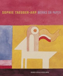 Variations. Sophie Taeuber-Arp: Arbeiten auf Papier