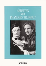 Arbeiten mit Francois Truffaut