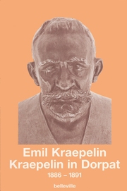 Kraepelin in Dorpat 1886-1891