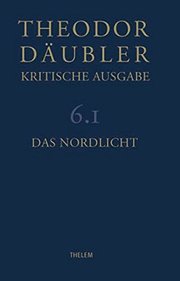 Theodor Däubler - Kritische Ausgabe