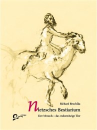 Nietzsches Bestiarium