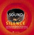The Sound and the Silence
