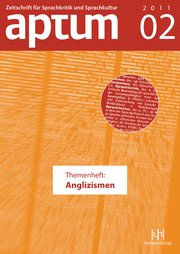 Aptum - Zeitschrift für Sprachkritik und Sprachkultur 02/2011