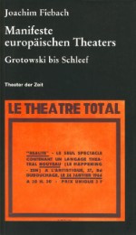 Manifeste europäischen Theaters