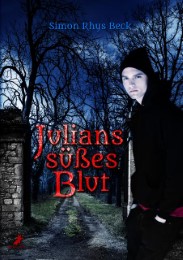 Julians süßes Blut