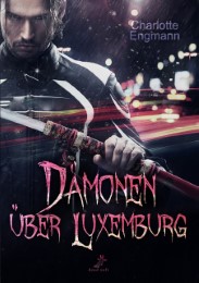 Dämonen über Luxemburg