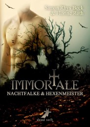 Immortale - Nachtfalke und Hexenmeister