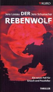Der Rebenwolf