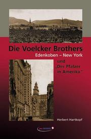Die Voelcker Brothers