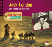 Jack London: Der letzte Goldrausch - Cover