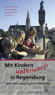 Mit Kindern unterwegs in Regensburg