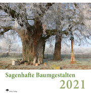 Sagenhafte Baumgestalten 2021