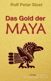 Das Gold der Maya - Cover