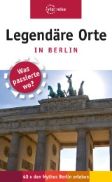 Legendäre Orte in Berlin - Cover