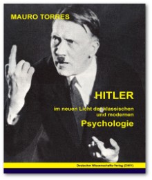 Hitler. Im neuen Licht der klassischen und modernen Psychologie - Cover