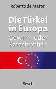 Die Türkei in Europa?