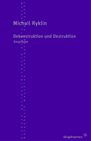 Dekonstruktion und Destruktion