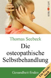 Die osteopathische Selbstbehandlung - Cover