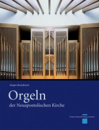 Orgeln der Neuapostolischen Kirche