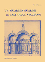 Von Guarino Guarini bis Balthasar Neumann - Cover