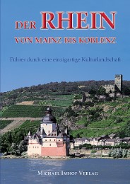 Der Rhein von Mainz bis Koblenz