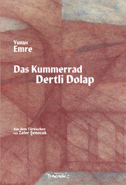 Das Kummerrad/Dertli Dolap