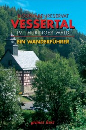 Biosphärenreservat Vessertal im Thüringer Wald