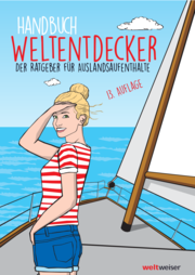 Handbuch Weltentdecker. Der Ratgeber für Auslandsaufenthalte - Cover