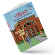 Handbuch Fernweh. Der Ratgeber zum Schüleraustausch - Cover