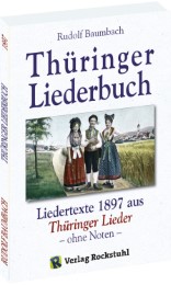 Thüringer Liederbuch 1897
