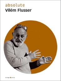 absolute Vilém Flusser - Cover