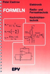 Formeln der Elektronik, der Radio- und Fernsehtechnik, der Nachrichtentechnik - Cover