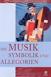 Bildlexikon der Kunst / Die Musik
