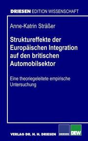 Struktureffekte der Europäischen Integration auf den britischen Automobilsektor