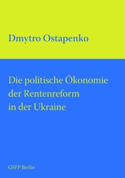 Die politische Ökonomie der Rentenreform in der Ukraine