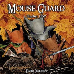 Mouse Guard: Herbst 1152 - Cover