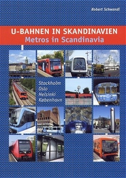 U-Bahnen in Skandinavien /Metros in Scandinavia