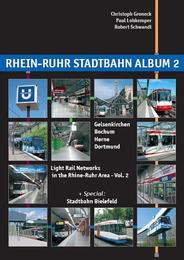 Rhein-Ruhr Stadtbahn Album 2: Gelsenkirchen, Bochum, Herne, Dortmund + Special B