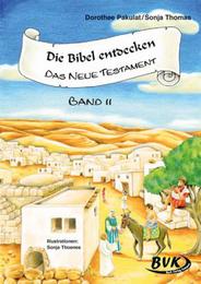 Die Bibel entdecken: Das Neue Testament Band 2 - Cover