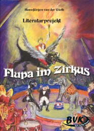 Literaturprojekt 'Flupa im Zirkus'