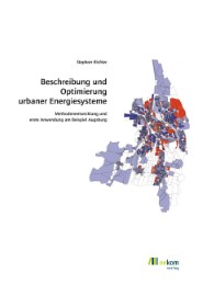 Beschreibung und Optimierung urbaner Energiesysteme - Cover