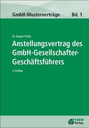 Anstellungsvertrag des GmbH-Gesellschafter-Geschäftsführers 3. Auflage - Cover