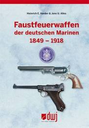 Faustfeuerwaffen der deutschen Marinen 1849-1918