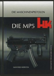 Heckler & Koch - Die MP5