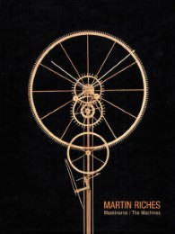 Martin Riches - Maskinerne /Machines /Maschinen