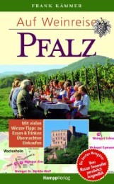 Auf Weinreise: Pfalz