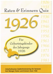Raten & Erinnern Quiz 1926 - Für Geburtstagskinder des Jahrgangs 1926