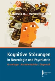 Kognitive Störungen in Neurologie und Psychiatrie