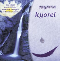 Kyorei. CD. . Ambiente für Meditation, asiatische Lebens- und Heilkünste [Audiobook] (Audio CD)